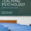 Teaching Psychology: A Step-By-Step Guide, Second Edition