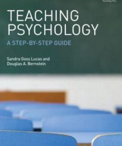 Teaching Psychology: A Step-By-Step Guide, Second Edition