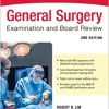 General Surgery Examination and Board Review, Second Edition (PDF)