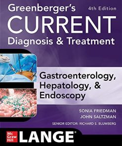 Greenberger’s CURRENT Diagnosis & Treatment Gastroenterology, Hepatology, & Endoscopy, Fourth Edition (PDF)