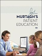 Murtagh’s Patient Education, 6th Edition (PDF)