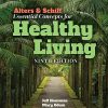 Alters & Schiff Essential Concepts for Healthy Living, 9th Edition (PDF)