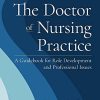 The Doctor of Nursing Practice: A Guidebook for Role Development and Professional Issues, 5th Edition (PDF)