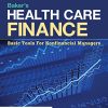 Baker’s Health Care Finance: Basic Tools for Nonfinancial Managers, 6th Edition (PDF)