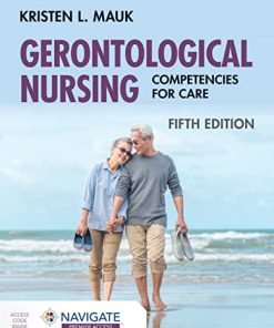 Gerontological Nursing: Competencies for Care, 5th Edition (PDF)