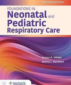 Foundations in Neonatal and Pediatric Respiratory Care, 2nd Edition (PDF)