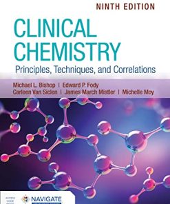 Clinical Chemistry: Principles, Techniques, and Correlations, 9th Edition (PDF)