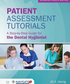 Patient Assessment Tutorials: A Step-By-Step Guide for the Dental Hygienist, 4th edition (EPUB)