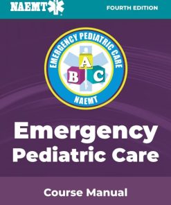 Emergency Pediatric Care Course Manual, 4th Edition (PDF)