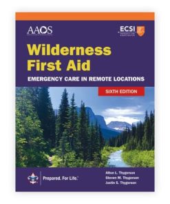 Wilderness First Aid: Emergency Care in Remote Locations, 6th Edition (PDF)