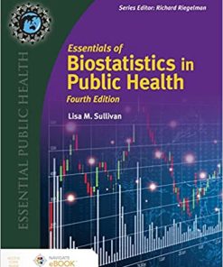 Essentials of Biostatistics for Public Health (Essential Public Health), 4th Edition (PDF)