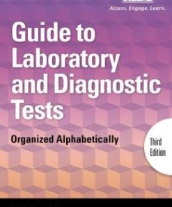 Delmar’s Guide to Laboratory and Diagnostic Tests: Organized Alphabetically, 3rd Edition (PDF)