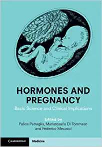 Hormones and Pregnancy: Basic Science and Clinical Implications (EPUB)