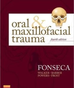 Oral and Maxillofacial Trauma, 4th Edition (PDF)