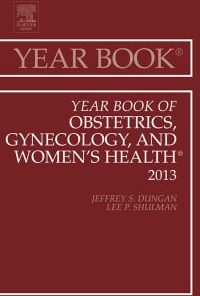 Year Book of Obstetrics, Gynecology, and Women’s Health, 1e (Year Books) (PDF)