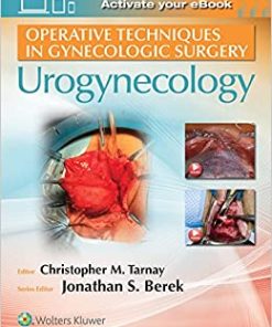 Operative Techniques in Gynecologic Surgery: Urogynecology (PDF)