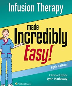 Infusion Therapy Made Incredibly Easy, Fifth Edition (Incredibly Easy! Series®) (EPUB)