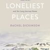 The Loneliest Places: Loss, Grief, and the Long Journey Home (PDF) The Loneliest Places: Loss, Grief, and the Long Journey Home (PDF)