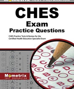 CHES Exam Practice Questions: CHES Practice Tests & Review for the Certified Health Education Specialist Exam (PDF)