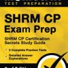 SHRM CP Exam Prep: SHRM CP Certification Secrets Study Guide, 2 Complete Practice Tests, Detailed Answer Explanations, 2nd edition (ePub+Converted PDF)