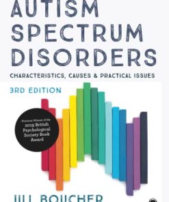 Autism Spectrum Disorders: Characteristics, Causes and Practical Issues (PDF)