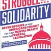 Struggle and Solidarity: Seven Stories of How Americans Fought for Their Mental Health Through Federal Legislation, 1st edition (EPUB)