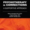Psychotherapy in Corrections: A Supportive Approach (PDF) Psychotherapy in Corrections: A Supportive Approach (PDF)