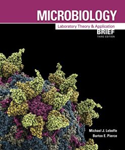 Microbiology: Laboratory Theory & Application, Brief 3e (PDF)