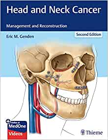 Head and Neck Cancer: Management and Reconstruction, 2nd Edition (EPUB)