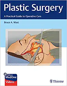 Plastic Surgery: A Practical Guide to Operative Care (EPUB)