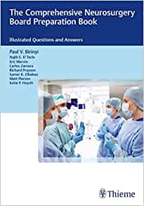 The Comprehensive Neurosurgery Board Preparation Book: Illustrated Questions and Answers (EPUB)