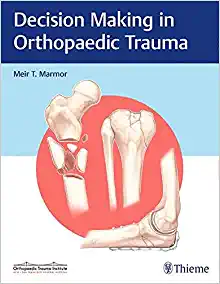 Decision Making in Orthopaedic Trauma (EPUB)