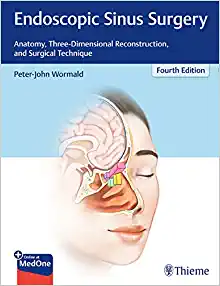 Endoscopic Sinus Surgery: Anatomy, Three-Dimensional Reconstruction, and Surgical Technique, 4th Edition (EPUB)