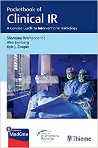 Pocketbook of Clinical IR: A Concise Guide to Interventional Radiology (EPUB)