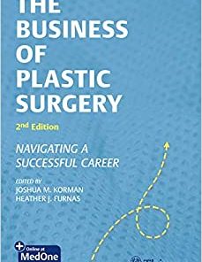 The Business of Plastic Surgery: Navigating a Successful Career, 2nd Edition (EPUB)