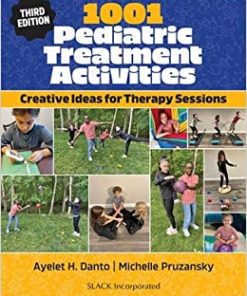 1001 Pediatric Treatment Activities: Creative Ideas for Therapy Sessions, 3rd Edition (PDF)