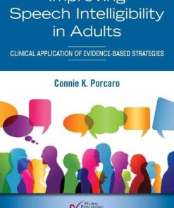 Improving Speech Intelligibility in Adults: Clinical Application of Evidence-Based Strategies (PDF)