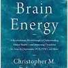 Brain Energy: A Revolutionary Breakthrough in Understanding Mental Health–and Improving Treatment for Anxiety, Depression, OCD, PTSD, and More (PDF)