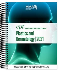 CPT Coding Essentials Plastics and Dermatology 2021 (PDF)