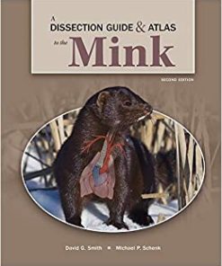 A Dissection Guide & Atlas to the Mink, 2nd Edition (PDF)