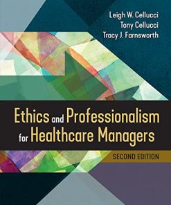 Ethics and Professionalism for Healthcare Managers, Second Edition (EPUB)