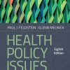 Health Policy Issues: An Economic Perspective, Eighth Edition (EPUB)