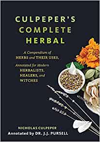 Culpeper’s Complete Herbal: A Compendium of Herbs and Their Uses, Annotated for Modern Herbalists, Healers, and Witches (EPUB)