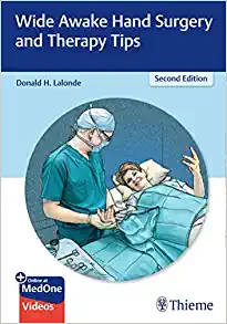 Wide Awake Hand Surgery and Therapy Tips, 2nd Edition (EPUB)