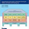 From Listening to Language: Comprehensive Intervention to Maximize Learning for Children and Adults with Hearing Loss (PDF)