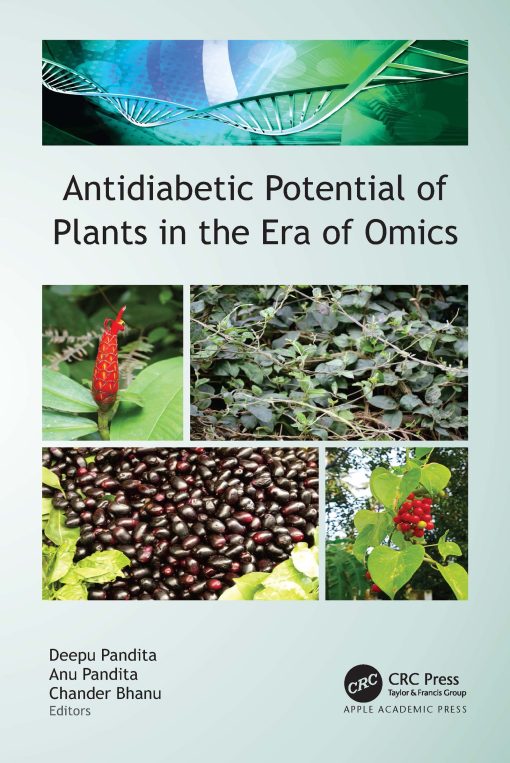 Antidiabetic Potential of Plants in the Era of Omics (PDF) Antidiabetic Potential of Plants in the Era of Omics (PDF)