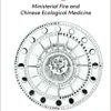 Afterglow: Ministerial Fire and Chinese Ecological Medicine (EPUB)