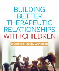 Building Better Therapeutic Relationships with Children (EPUB)