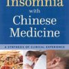 Treating Insomnia with Chinese Medicine (PDF)