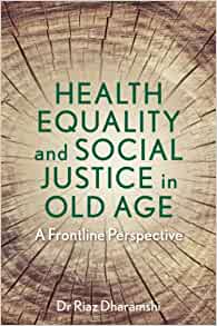 Health Equality and Social Justice in Old Age: A Frontline Perspective (EPUB)